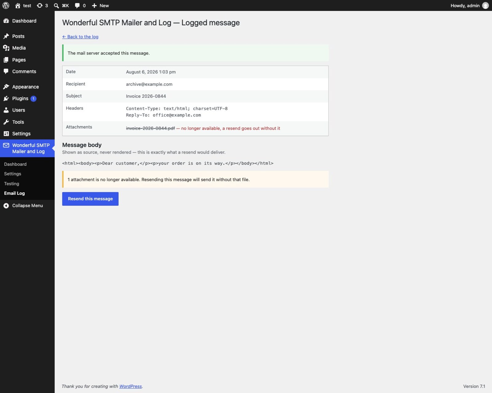 A logged message warning that its attachment is no longer available before resending